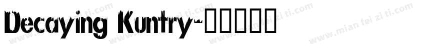 Decaying Kuntry字体转换